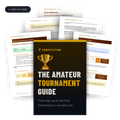 The Amateur Tournament Guide - From Sign-Up to the Final